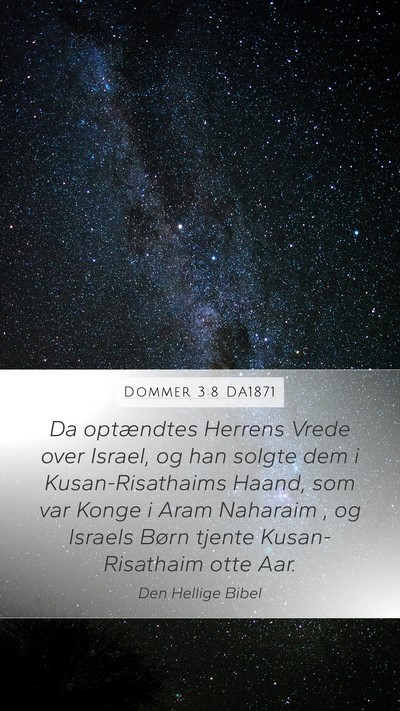 Dommer 3:8 DA1871 Bible Verse Image