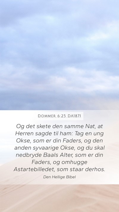 Dommer 6:25 DA1871 Bible Verse Image