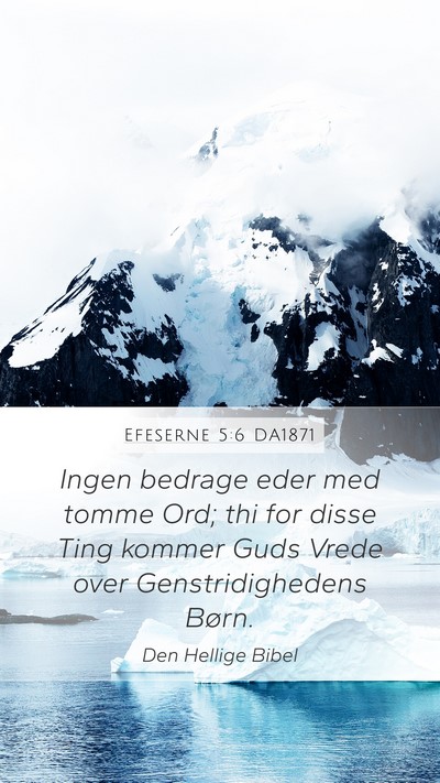 Efeserne 5:6 DA1871 Bible Verse Image