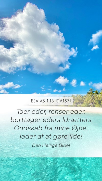Esajas 1:16 DA1871 Bible Verse Image