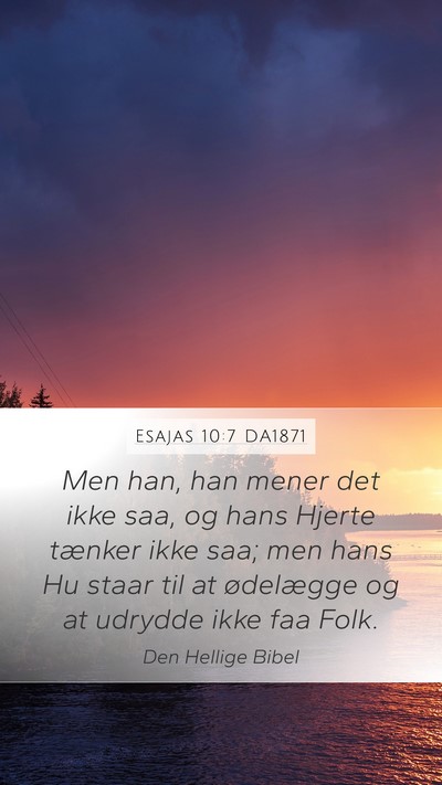 Esajas 10:7 DA1871 Bible Verse Image