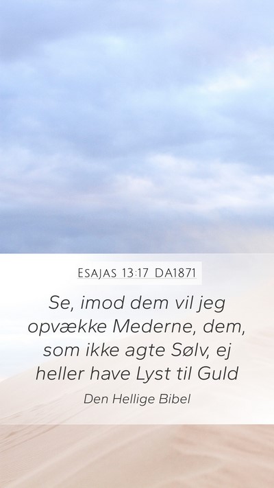 Esajas 13:17 DA1871 Bible Verse Image