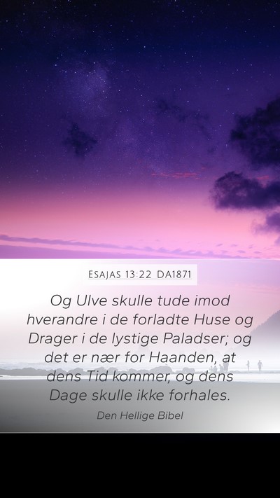 Esajas 13:22 DA1871 Bible Verse Image