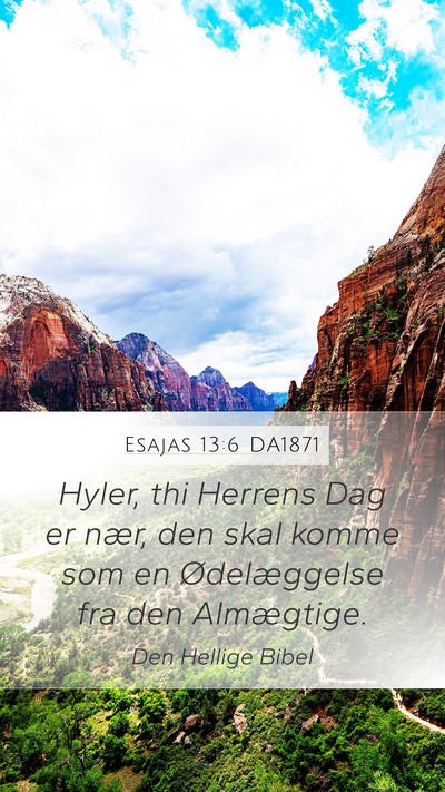 Esajas 13:6 DA1871 Bible Verse Image