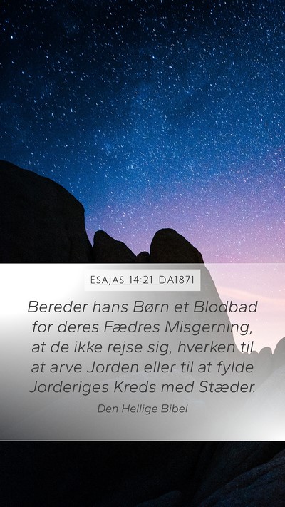 Esajas 14:21 DA1871 Bible Verse Image
