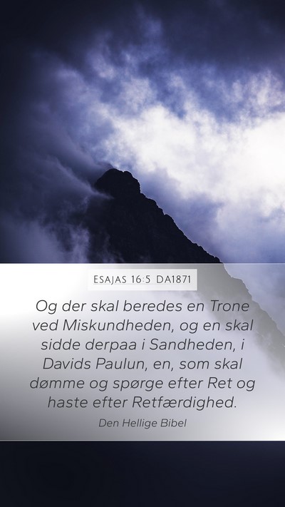 Esajas 16:5 DA1871 Bible Verse Image