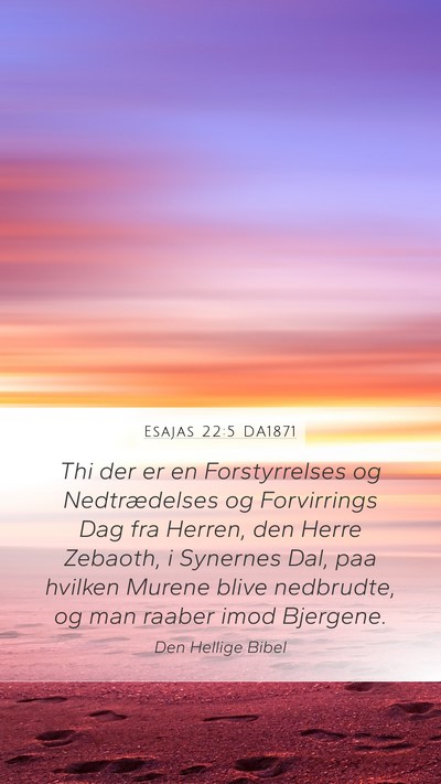 Esajas 22:5 DA1871 Bible Verse Image