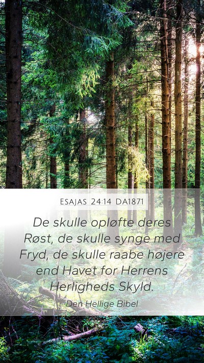 Esajas 24:14 DA1871 Bible Verse Image