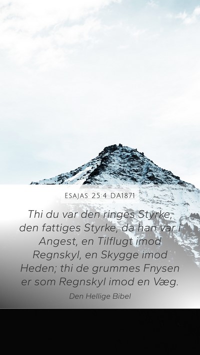 Esajas 25:4 DA1871 Bible Verse Image
