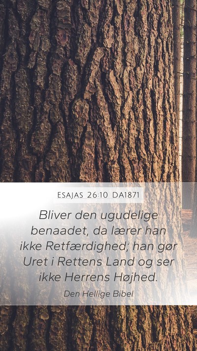 Esajas 26:10 DA1871 Bible Verse Image