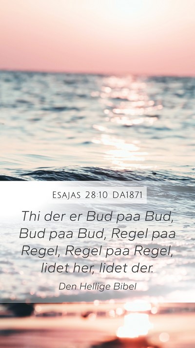 Esajas 28:10 DA1871 Bible Verse Image