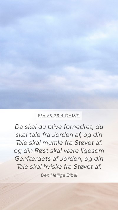 Esajas 29:4 DA1871 Bible Verse Image