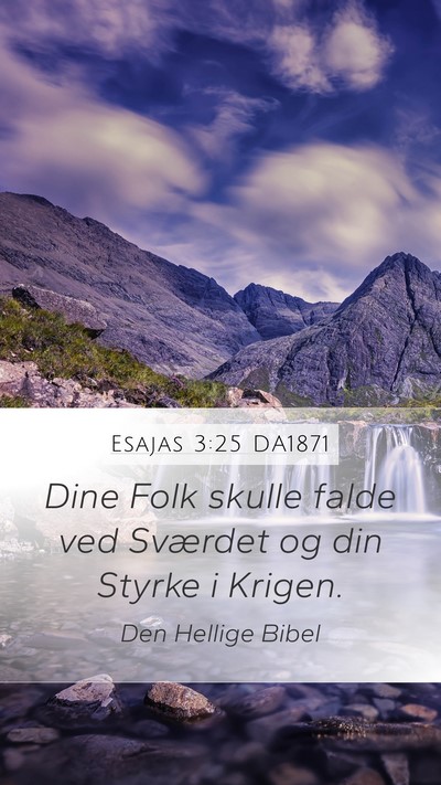 Esajas 3:25 DA1871 Bible Verse Image