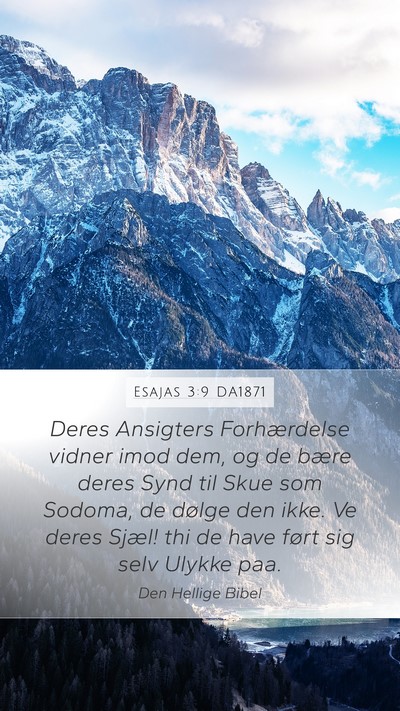 Esajas 3:9 DA1871 Bible Verse Image