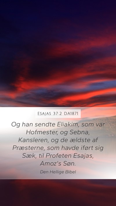 Esajas 37:2 DA1871 Bible Verse Image