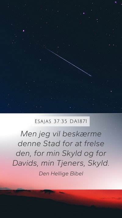 Esajas 37:35 DA1871 Bible Verse Image