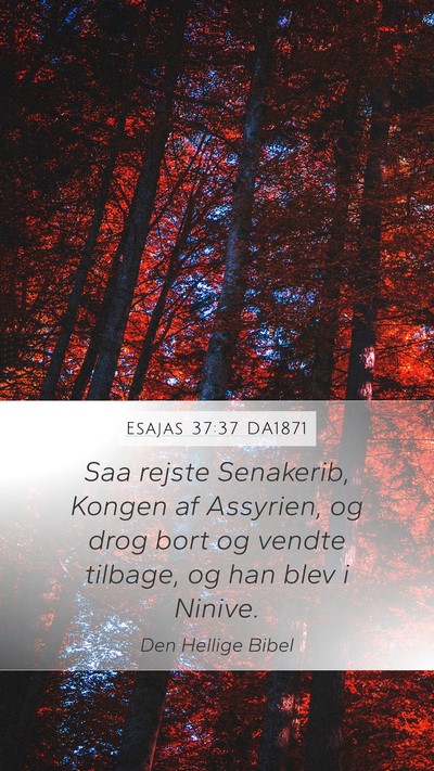 Esajas 37:37 DA1871 Bible Verse Image