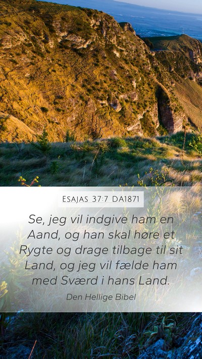 Esajas 37:7 DA1871 Bible Verse Image
