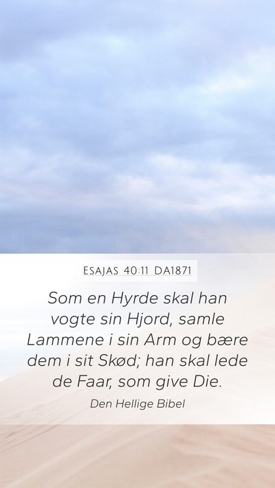 Esajas 40:11 DA1871 Bible Verse Image