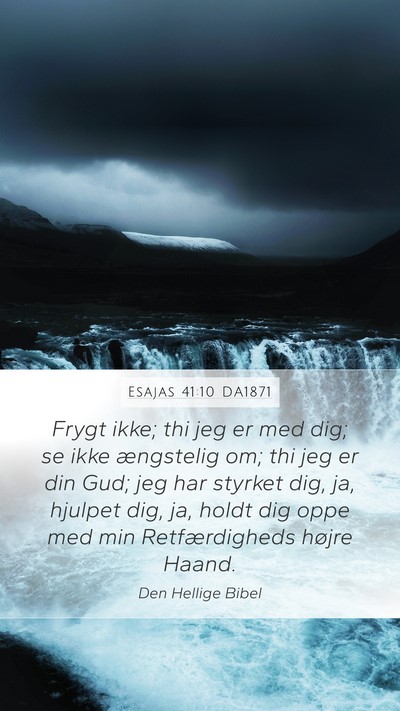 Esajas 41:10 DA1871 Bible Verse Image