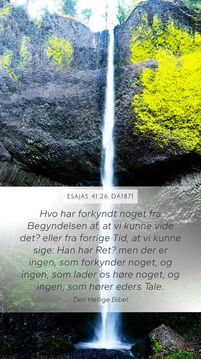 Esajas 41:26 DA1871 Bible Verse Image