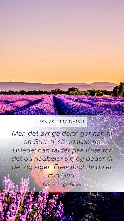 Esajas 44:17 DA1871 Bible Verse Image