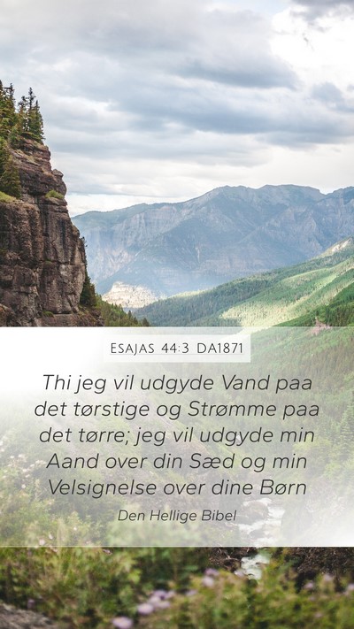 Esajas 44:3 DA1871 Bible Verse Image