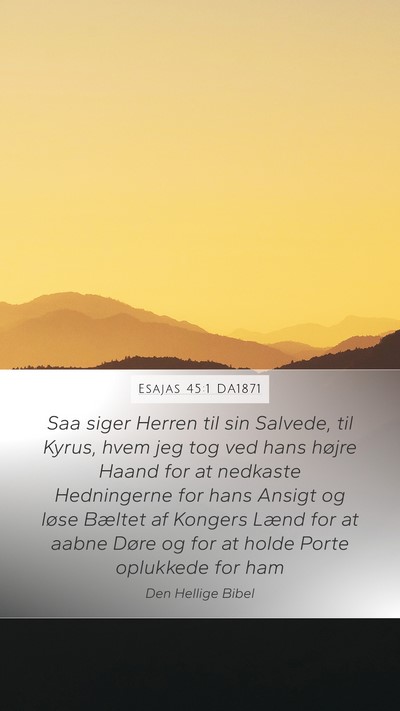Esajas 45:1 DA1871 Bible Verse Image