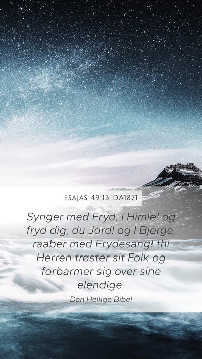 Esajas 49:13 DA1871 Bible Verse Image