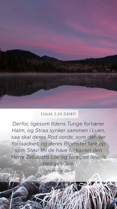 Esajas 5:24 DA1871 Bible Verse Image