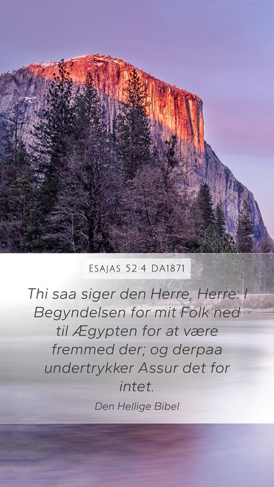 Esajas 52:4 DA1871 Bible Verse Image