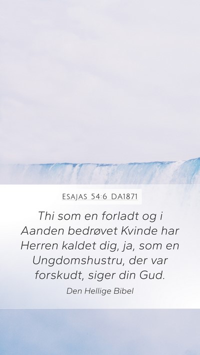 Esajas 54:6 DA1871 Bible Verse Image