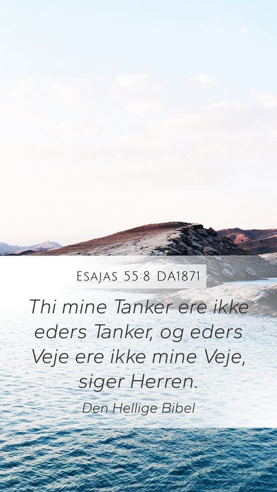 Esajas 55:8 DA1871 Bible Verse Image