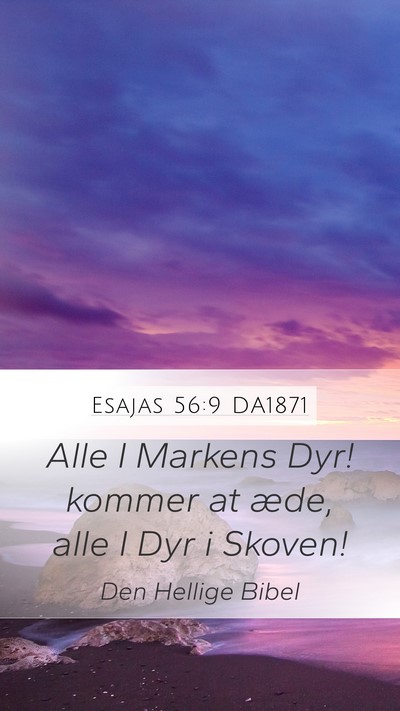 Esajas 56:9 DA1871 Bible Verse Image