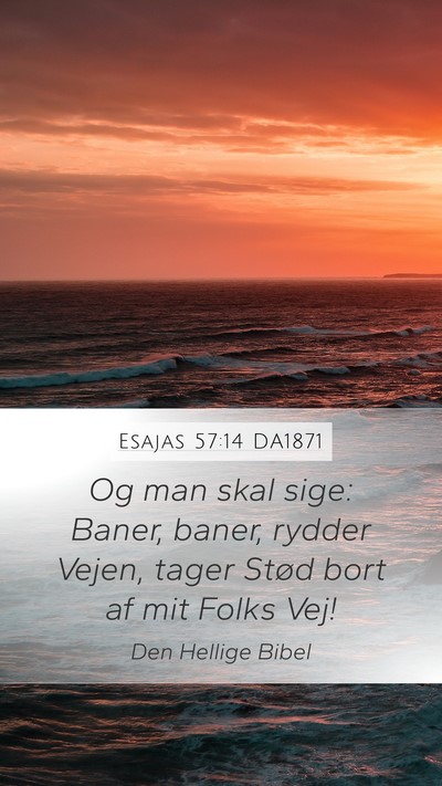 Esajas 57:14 DA1871 Bible Verse Image