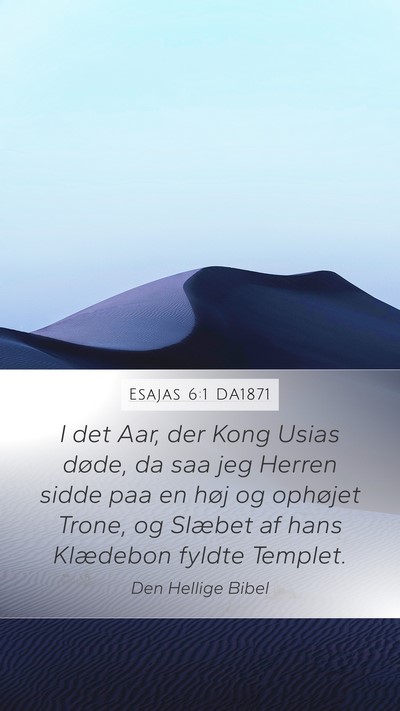 Esajas 6:1 DA1871 Bible Verse Image