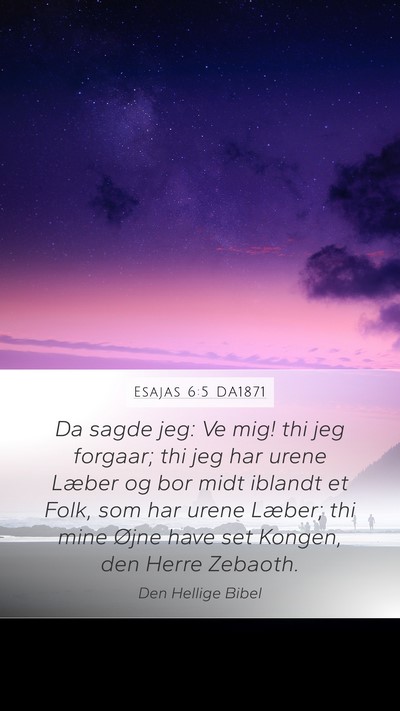 Esajas 6:5 DA1871 Bible Verse Image