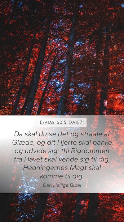 Esajas 60:5 DA1871 Bible Verse Image