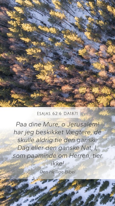 Esajas 62:6 DA1871 Bible Verse Image