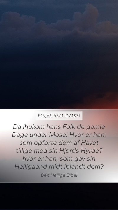 Esajas 63:11 DA1871 Bible Verse Image