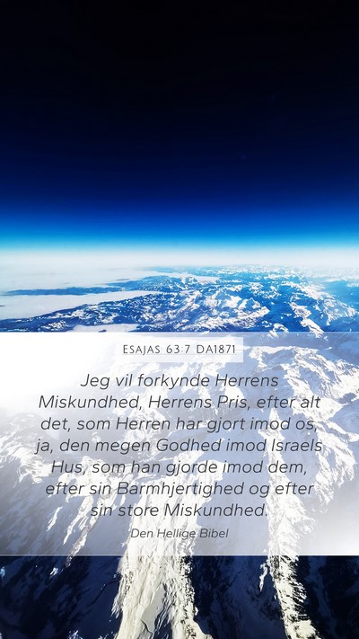 Esajas 63:7 DA1871 Bible Verse Image