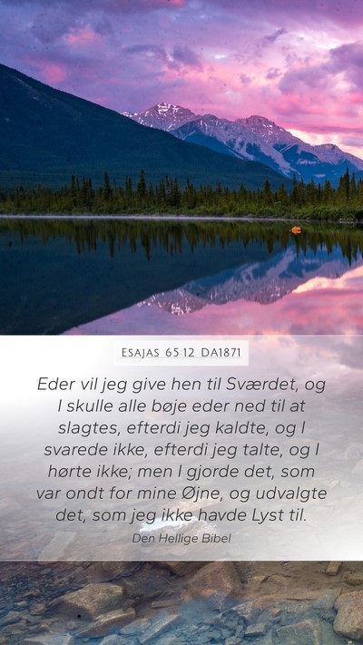 Esajas 65:12 DA1871 Bible Verse Image