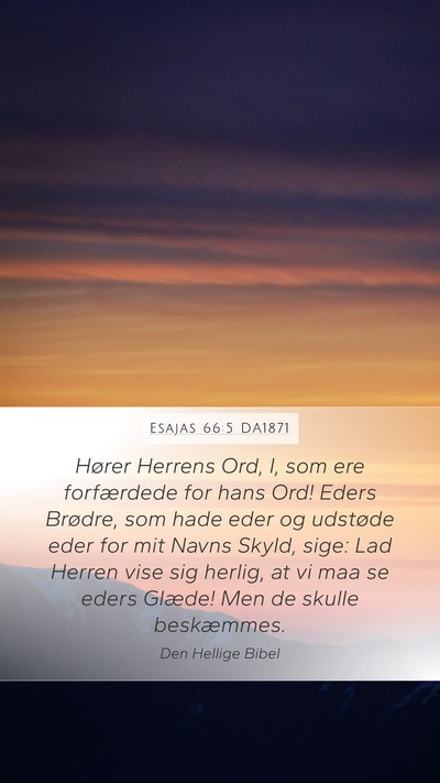 Esajas 66:5 DA1871 Bible Verse Image