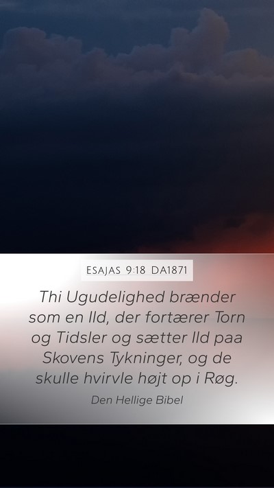 Esajas 9:18 DA1871 Bible Verse Image