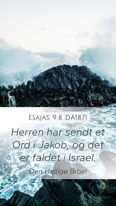Esajas 9:8 DA1871 Bible Verse Image