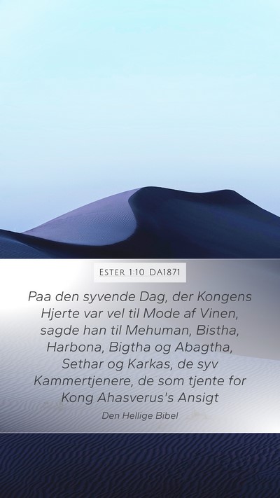 Ester 1:10 DA1871 Bible Verse Image