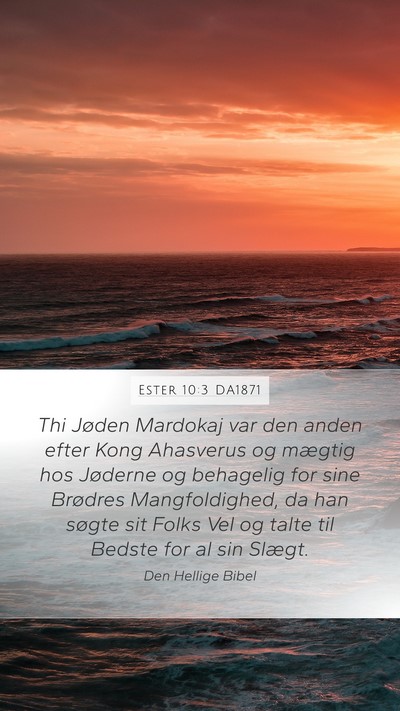Ester 10:3 DA1871 Bible Verse Image