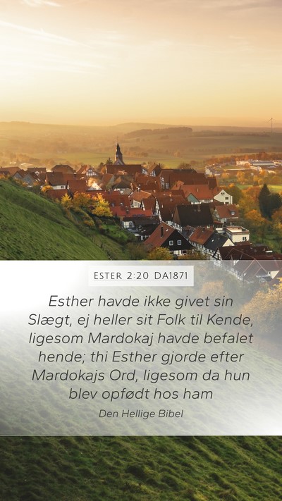 Ester 2:20 DA1871 Bible Verse Image
