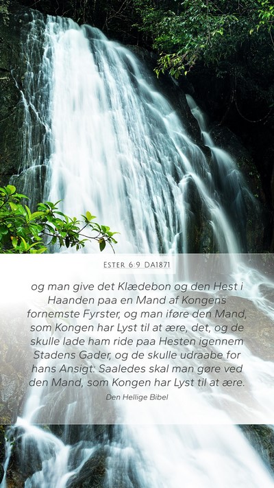 Ester 6:9 DA1871 Mobile Phone Wallpaper - og man give det Klædebon og den Hest i Haanden - Mobile Bible Verse Wallpaper