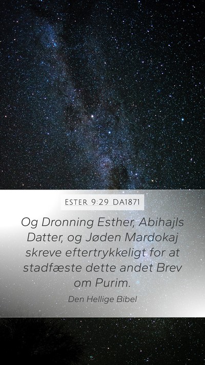 Ester 9:29 DA1871 Mobile Phone Wallpaper - Og Dronning Esther, Abihajls Datter, og Jøden - Mobile Bible Verse Wallpaper